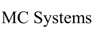 MC SYSTEMS