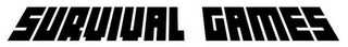 SURVIVAL GAMES