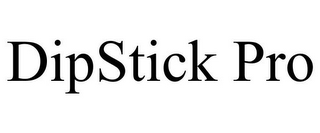 DIPSTICK PRO