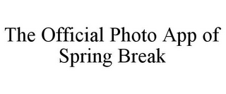 THE OFFICIAL PHOTO APP OF SPRING BREAK