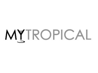 MYTROPICAL