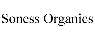 SONESS ORGANICS