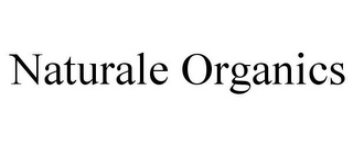 NATURALE ORGANICS