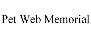 PET WEB MEMORIAL