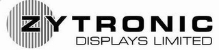 ZYTRONIC DISPLAYS LIMITED