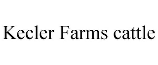 KECLER FARMS CATTLE