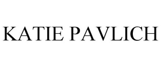 KATIE PAVLICH