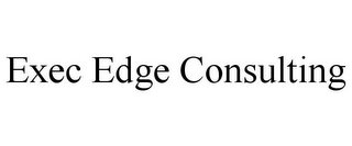 EXEC EDGE CONSULTING