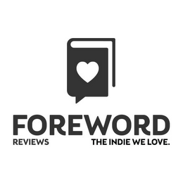 FOREWORD REVIEWS THE INDIE WE LOVE.