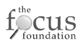 THE FOCUS FOUNDATION