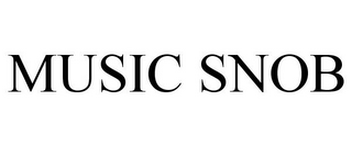 MUSIC SNOB