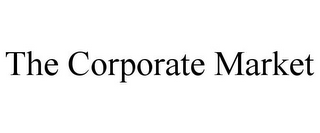 THE CORPORATE MARKET