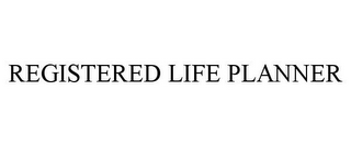 REGISTERED LIFE PLANNER