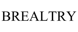 BREALTRY
