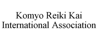 KOMYO REIKI KAI INTERNATIONAL ASSOCIATION