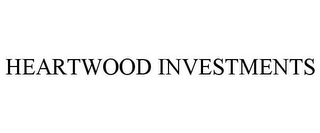 HEARTWOOD INVESTMENTS