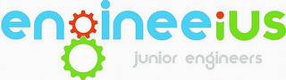 ENGINEEIUS JUNIOR ENGINEERS