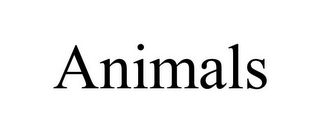 ANIMALS