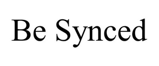 BE SYNCED