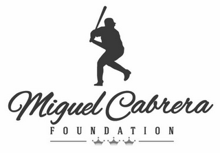 MIGUEL CABRERA FOUNDATION