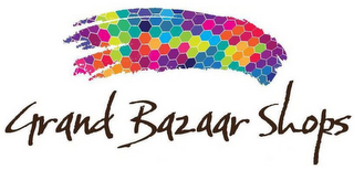 GRAND BAZAAR SHOPS