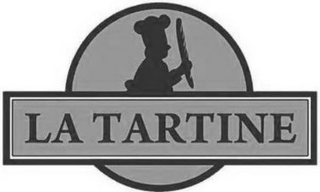 LA TARTINE