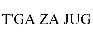 T'GA ZA JUG