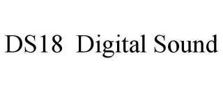 DS18 DIGITAL SOUND