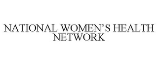 NATIONAL WOMEN'S HEALTH NETWORK