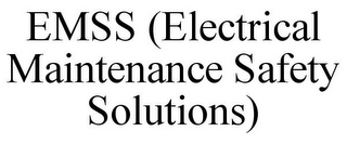 EMSS (ELECTRICAL MAINTENANCE SAFETY SOLUTIONS)