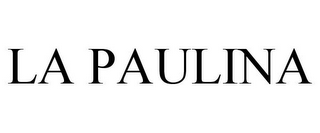 LA PAULINA