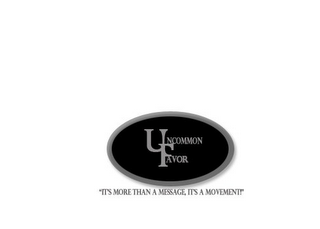 UNCOMMON FAVOR "IT'S MORE THAN A MESSAGE, IT'S A MOVEMENT!"