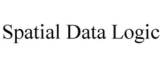 SPATIAL DATA LOGIC