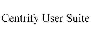 CENTRIFY USER SUITE