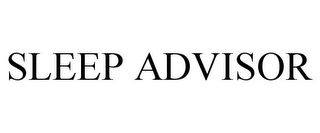 SLEEP ADVISOR