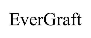 EVERGRAFT