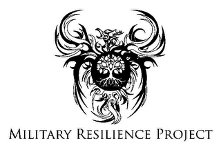 MILITARY RESILIENCE PROJECT