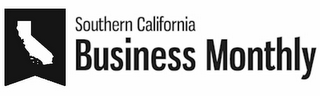 SOUTHERN CALIFORNIA BUSINESS MONTHLY