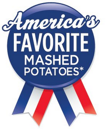 AMERICA'S FAVORITE MASHED POTATOES*