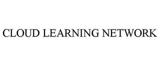 CLOUD LEARNING NETWORK