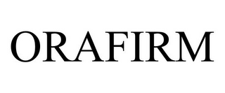 ORAFIRM