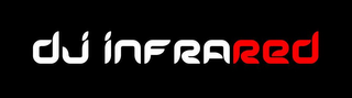 DJ INFRARED