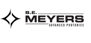 B.E. MEYERS ADVANCED PHOTONICS