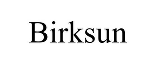 BIRKSUN