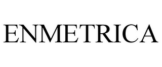ENMETRICA
