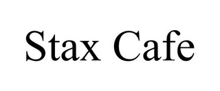 STAX CAFE