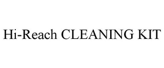 HI-REACH CLEANING KIT