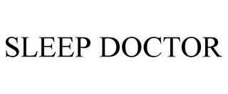 SLEEP DOCTOR