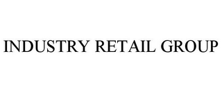 INDUSTRY RETAIL GROUP