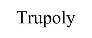 TRUPOLY
